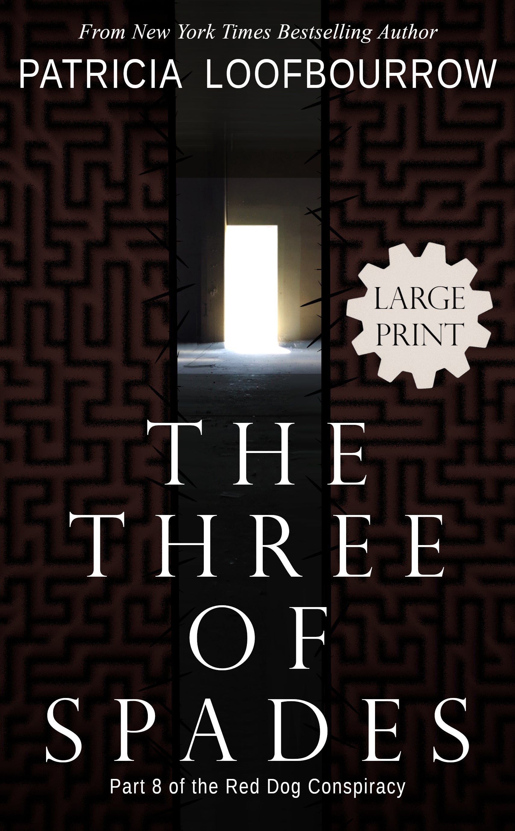 [LARGE PRINT] The Three of Spades [signed hardcover] - Patricia Loofbourrow