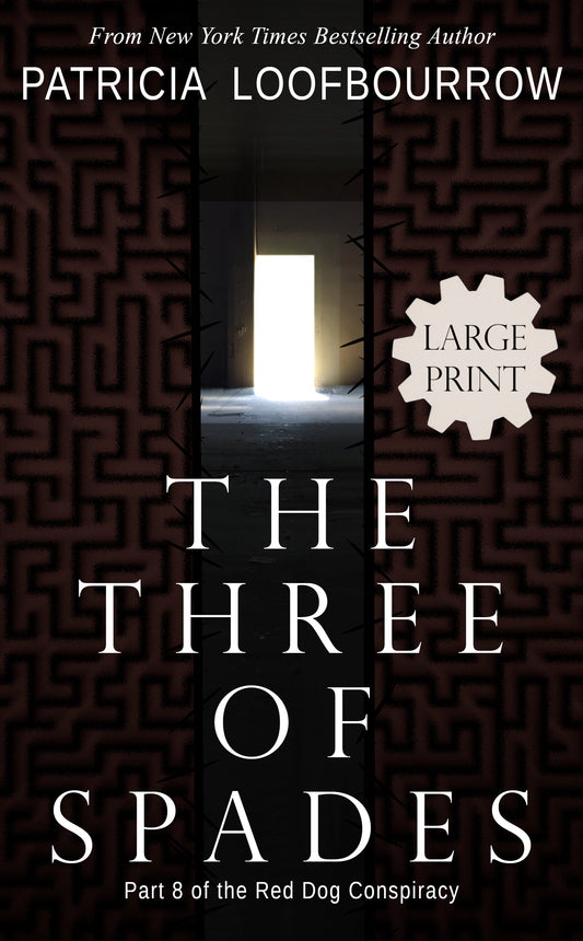 [LARGE PRINT] The Three of Spades [signed hardcover] - Patricia Loofbourrow