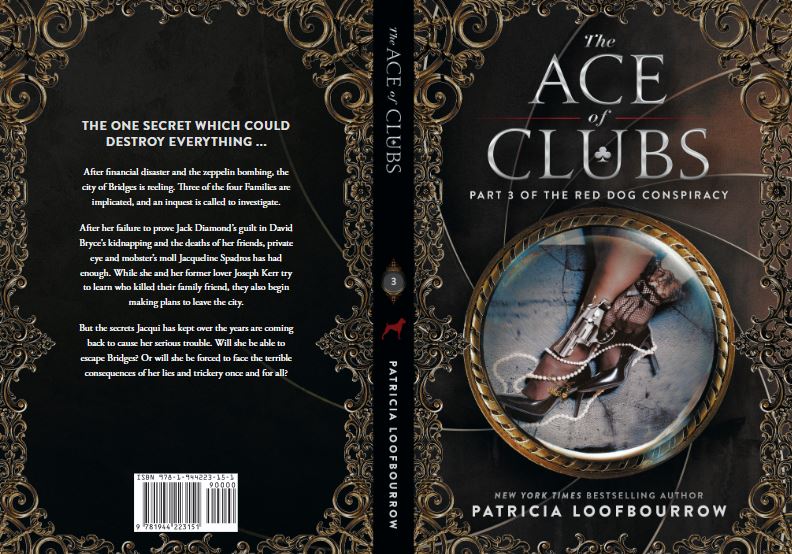 The Ace of Clubs [signed hardcover] - Patricia Loofbourrow