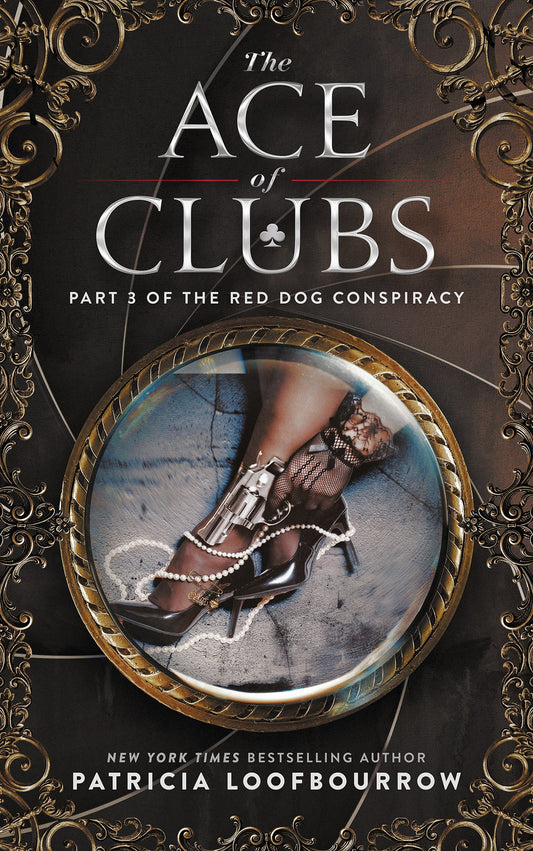 The Ace of Clubs [signed hardcover] - Patricia Loofbourrow