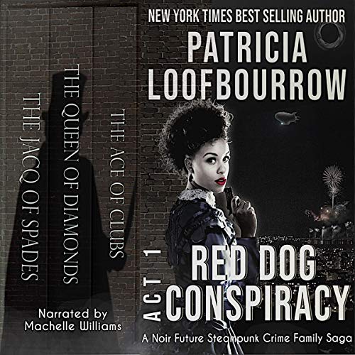 Red Dog Conspiracy Act 1 (audiobook) - Patricia Loofbourrow