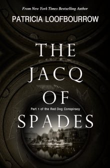 The Jacq of Spades [Kindle and ePUB] - PatriciaLoofbourrow