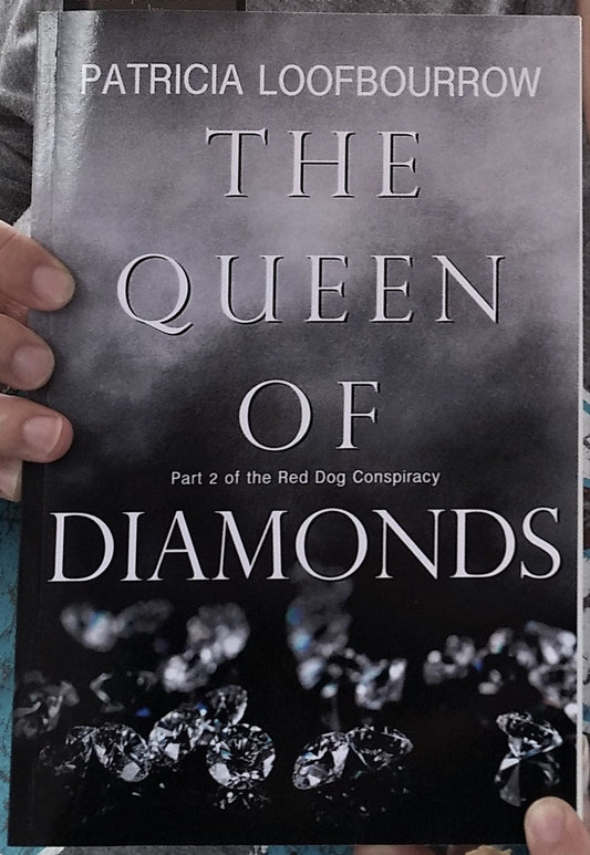 The Queen of Diamonds [Signed hardcover] - PatriciaLoofbourrow